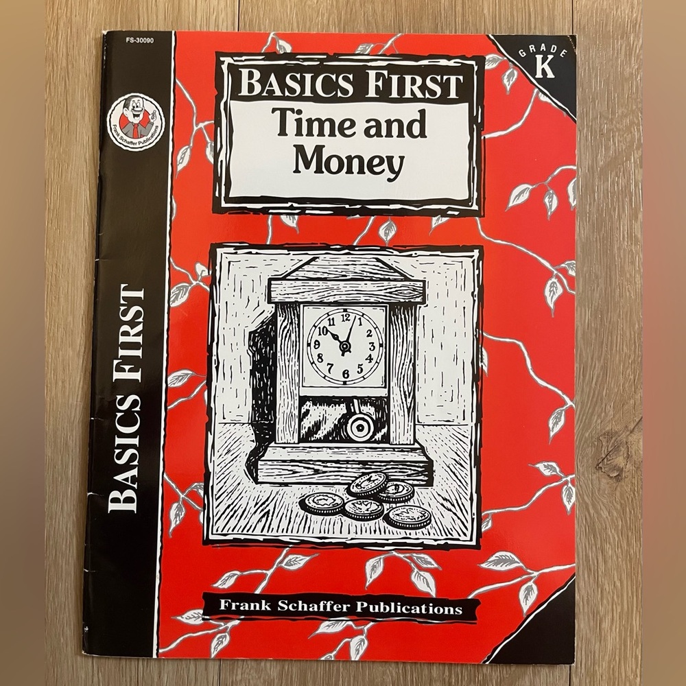 Basics First Time and Money Grade K